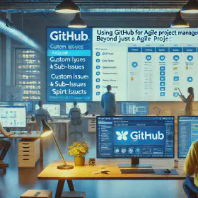 GitHub for Scrum: Beyond Code Repository
